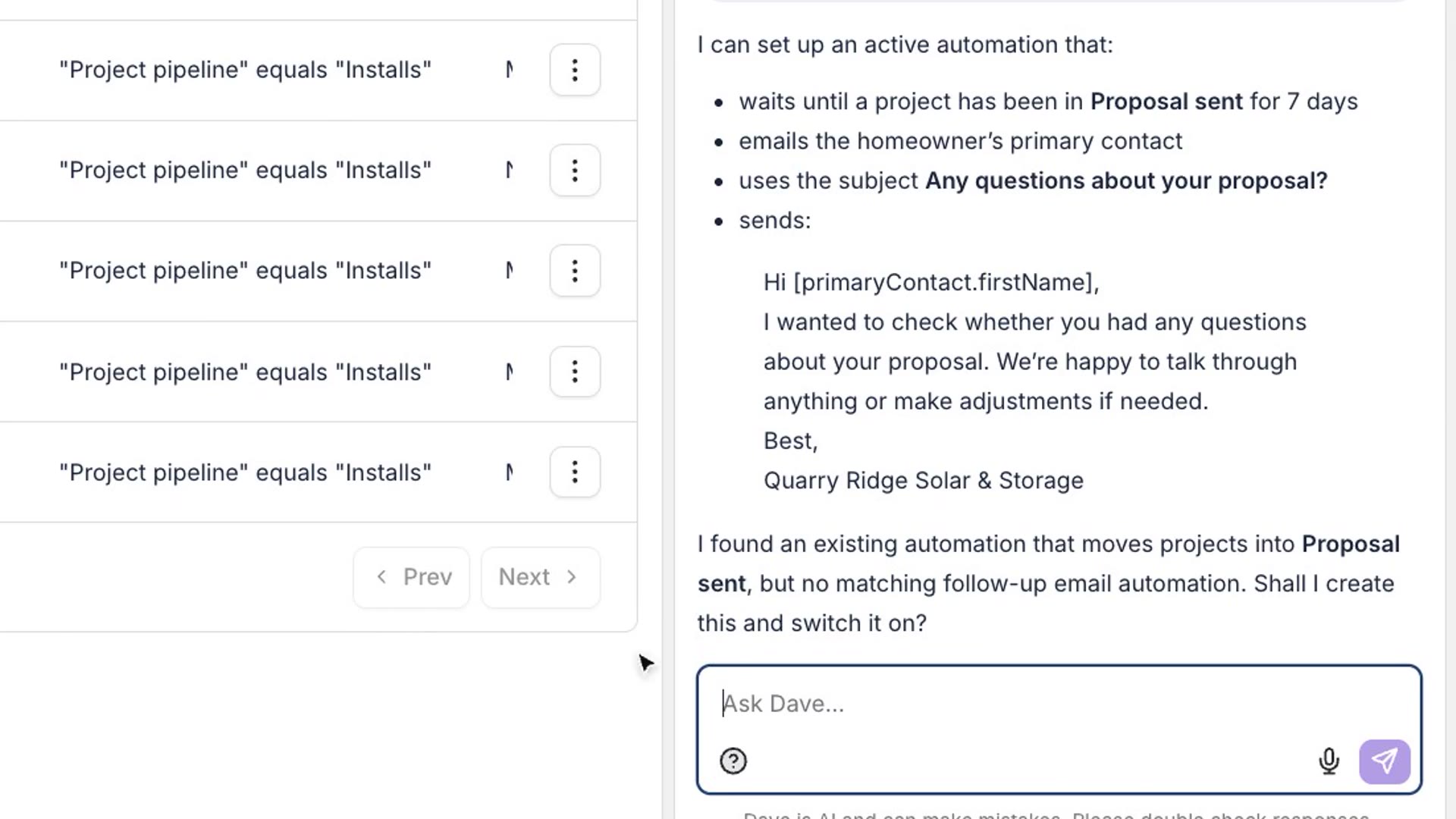 Asking Agent Dave in the Payaca web app to chase proposals that go quiet, Dave setting out the trigger and follow-up email to the homeowner and asking first, then creating the automation switched off, shown in the automation builder